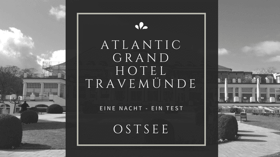 Atlantic Grand Hotel Travemünde, Ostsee
